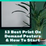 13 Best Print On Demand Posters Companies