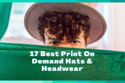 17 Best Print On Demand Hats & Headwear