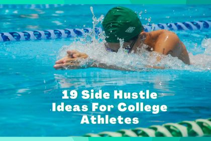 19 Side Hustles For College Athletes
