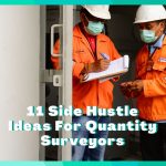 11 Side Hustles For Quantity Surveyors