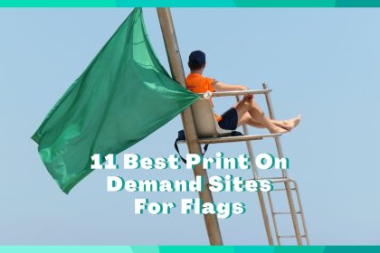 11 Best Print On Demand Flags & Garden Flags To USE