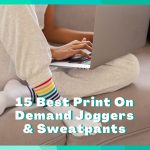 15 Print On Demand Sweatpants & Joggers Companies