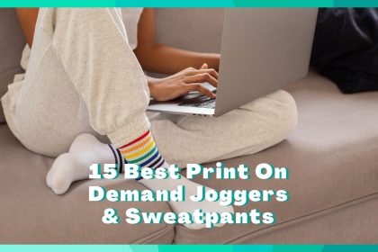 15 Print On Demand Sweatpants & Joggers Companies