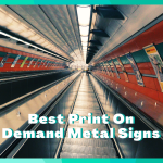 9 Print On Demand Metal Signs & Prints Fulfillment